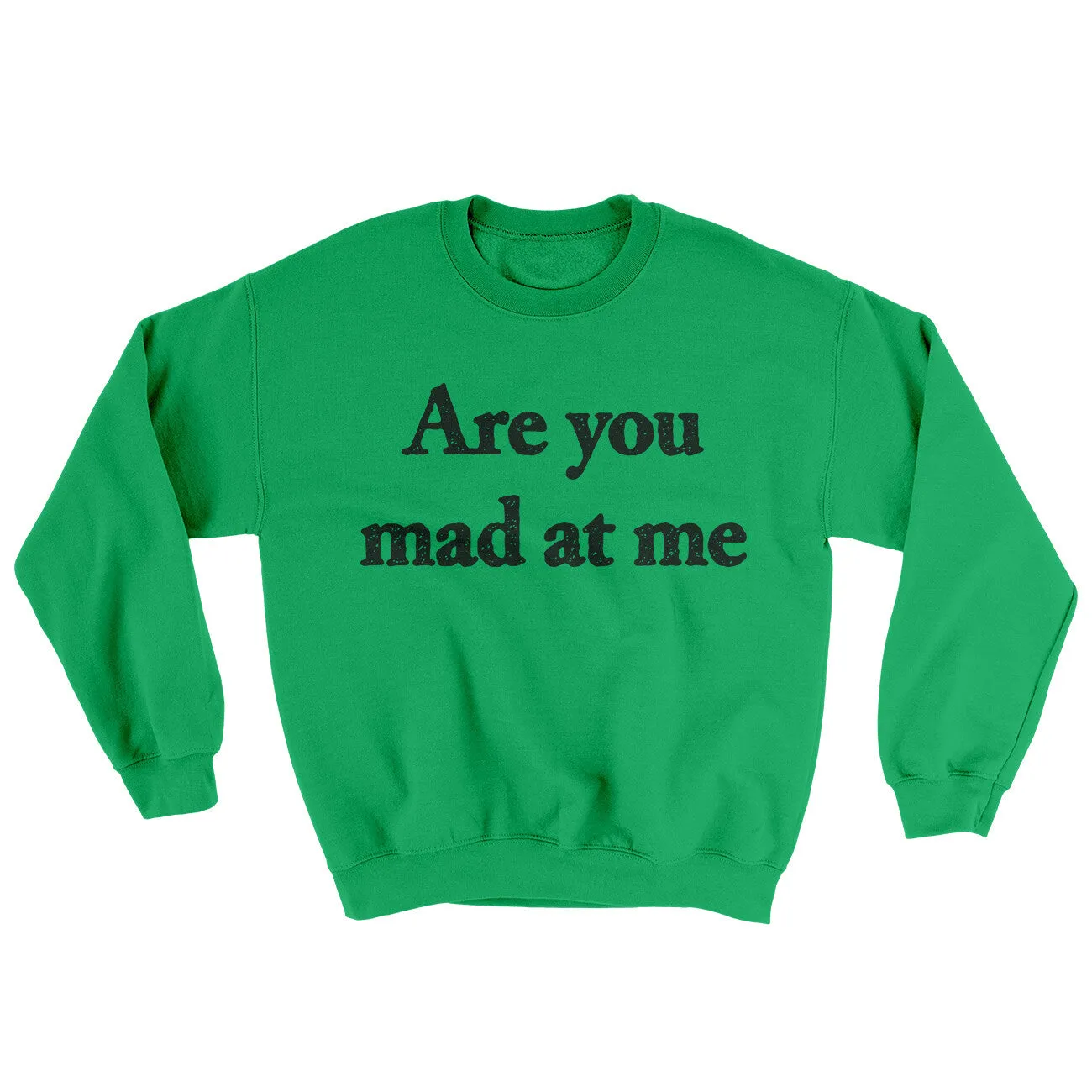 Are You Mad At Me Ugly Sweater
