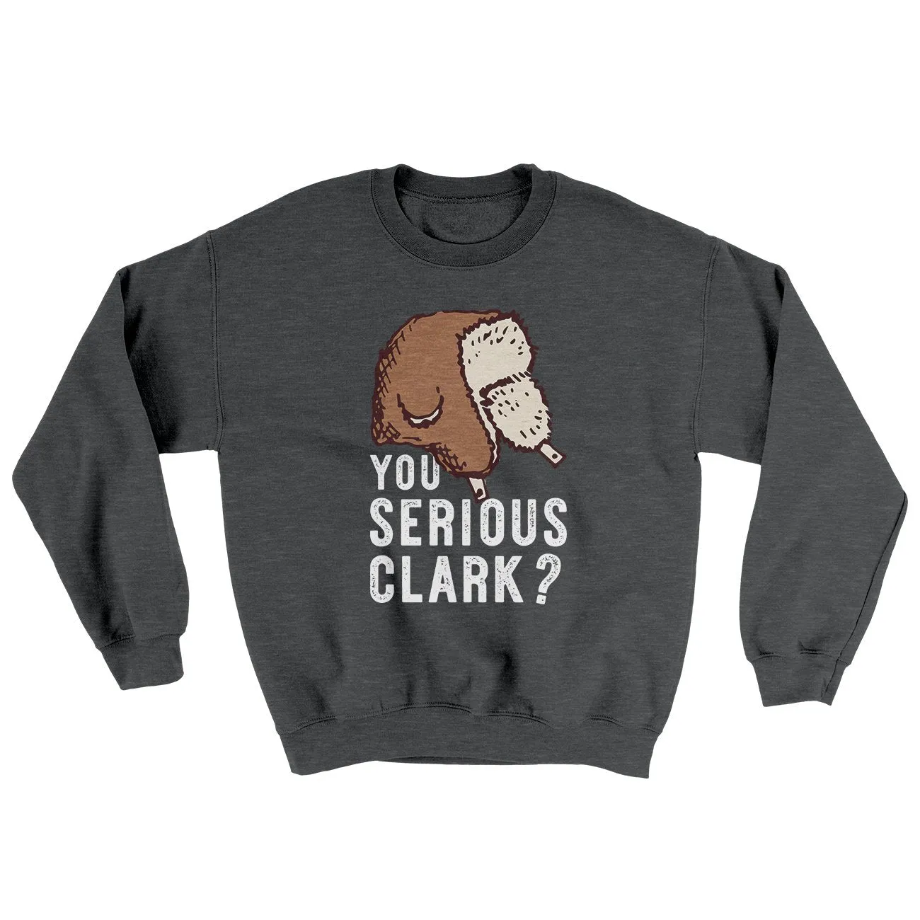 You Serious Clark? Funny Movie Men/Unisex Ugly Sweater